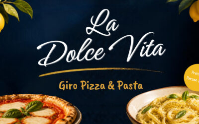 La Dolce Vita – Giro Pizza & Pasta